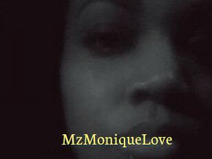 MzMoniqueLove