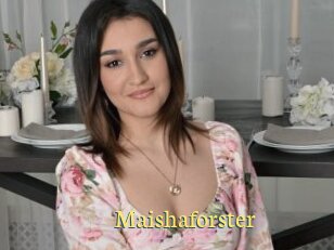 Maishaforster