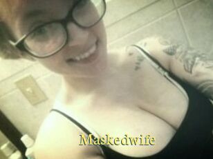Maskedwife