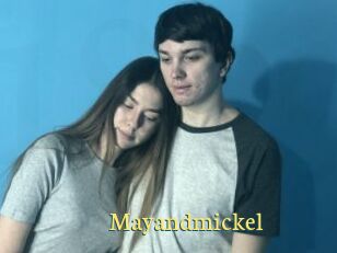 Mayandmickel