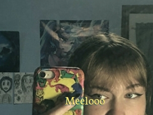 Meelooo