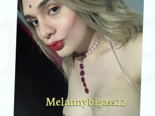 Melannybigass22