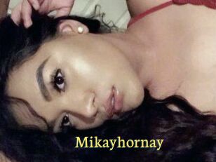 Mikayhornay