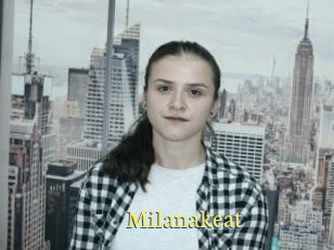 Milanakeat