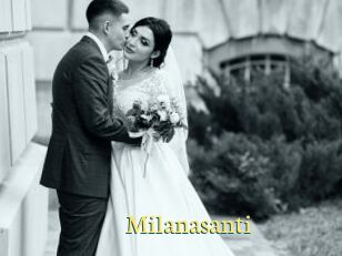 Milanasanti