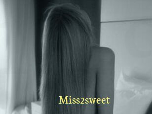 Miss2sweet