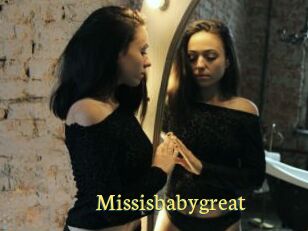 Missisbabygreat