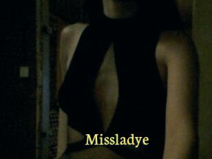 Missladye