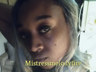 Mistressmelodyfire