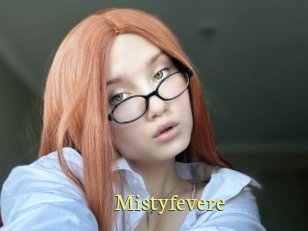 Mistyfevere