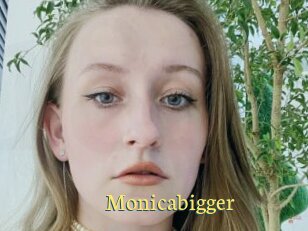 Monicabigger