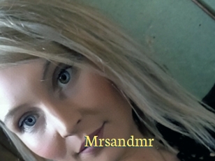 Mrsandmr