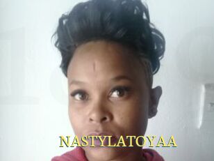 NASTYLATOYAA
