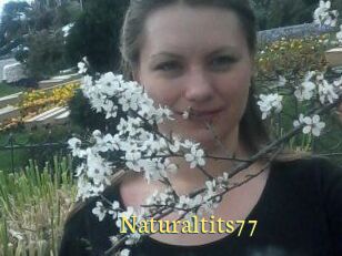 Naturaltits77