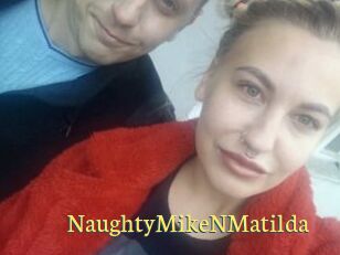 NaughtyMikeNMatilda
