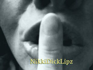 NikkiDickLipz