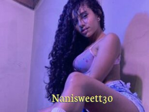 Nanisweett30