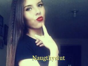 Naugthyslut
