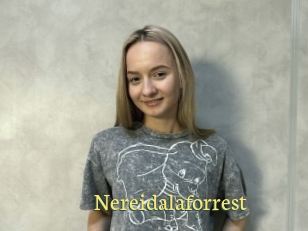 Nereidalaforrest