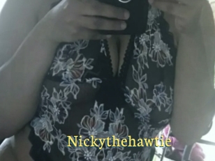 Nickythehawtie