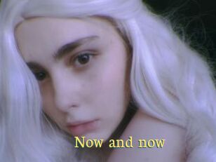 Now_and_now