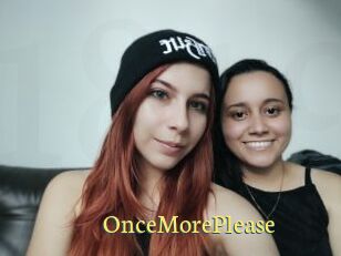 OnceMorePlease