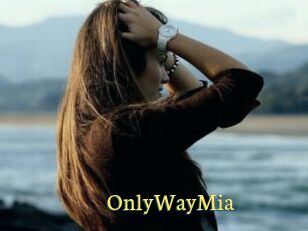 OnlyWayMia