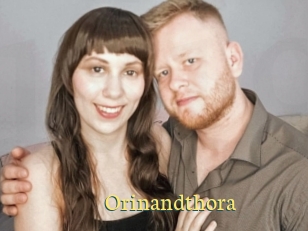 Orinandthora