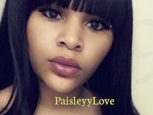 PaisleyyLove