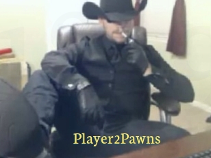 Player2Pawns