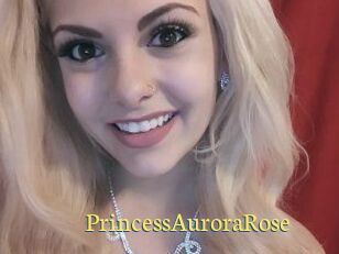 PrincessAuroraRose