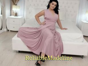 ReliableMadeline