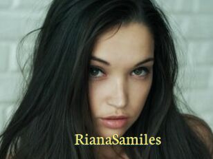 RianaSamiles