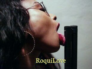 RoquiLove