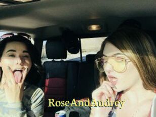 RoseAndAudrey