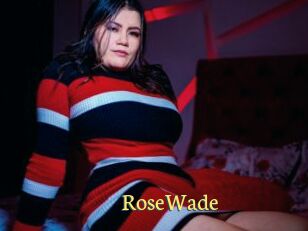 RoseWade