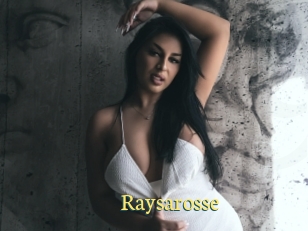 Raysarosse