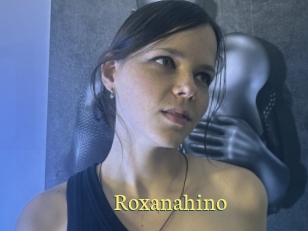 Roxanahino