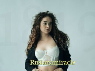 Ruslanamiracle