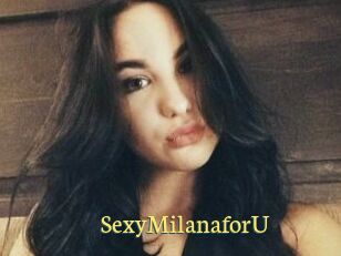 SexyMilanaforU_