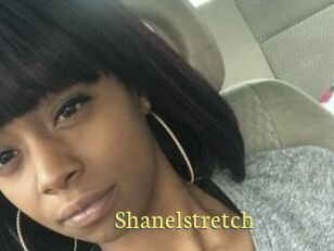 Shanelstretch