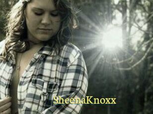 SheenaKnoxx