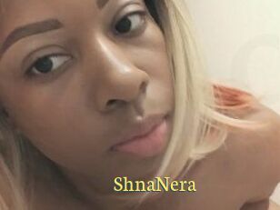 ShnaNera