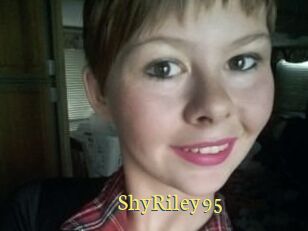 ShyRiley95