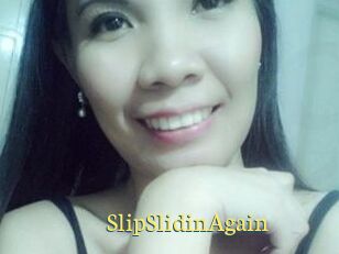 SlipSlidinAgain