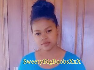 SweetyBigBoobsXxX