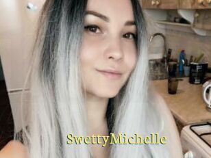 SwettyMichelle