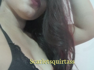 Scarletsquirtass
