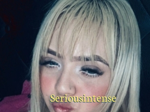 Seriousintense