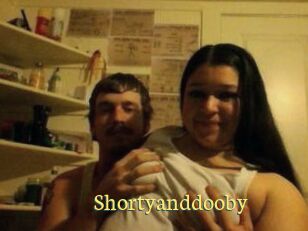 Shortyanddooby